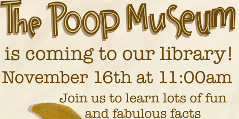 The Poop Museum with Susie Maguire-FREE (Registration required)