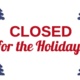 Holiday Closings