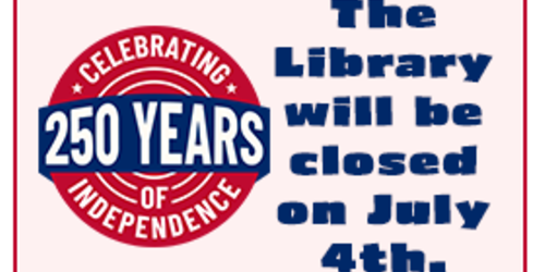 Closed for 4th of July!